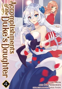 Accomplishments of the Duke's Daughter (Manga) Vol. 4
