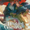 After the Disabled God of War Became My Concubine (Novel) Vol. 3 Novel