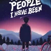 All the People I Have Been