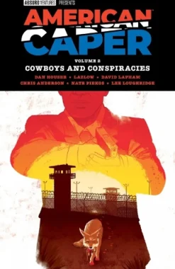 American Caper Volume 2: Cowboys and Conspiracies