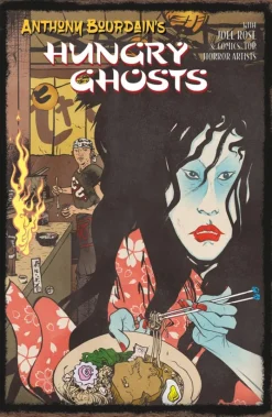 Anthony Bourdain's Hungry Ghosts