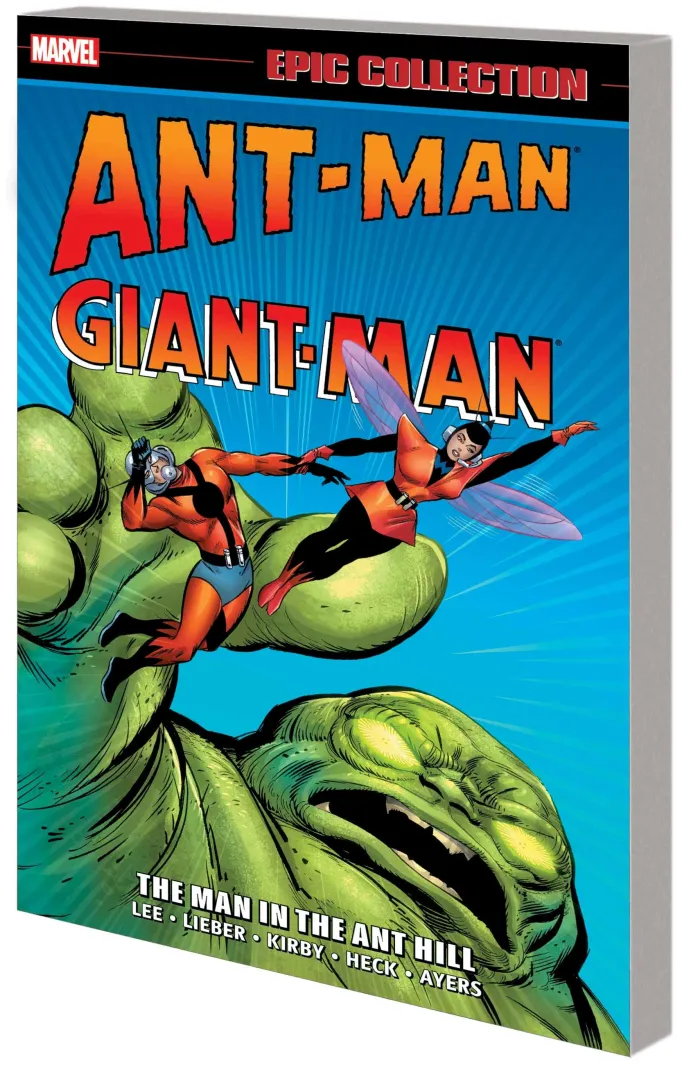 Ant-Man/Giant-Man Epic Collection: The Man In The Ant Hill