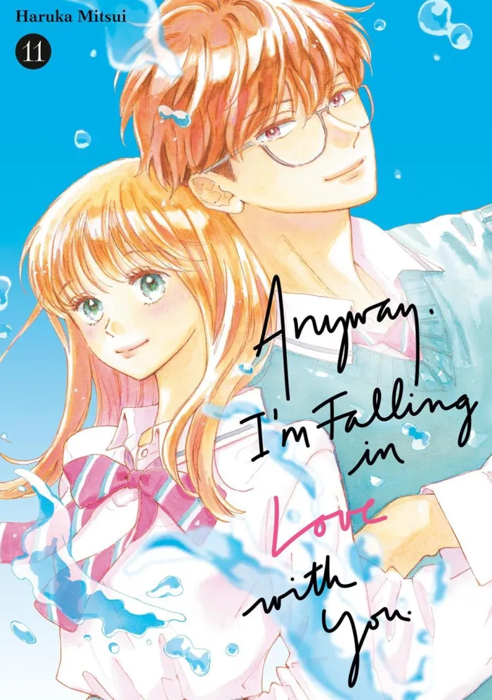 Anyway, I'm Falling in Love With You. 11