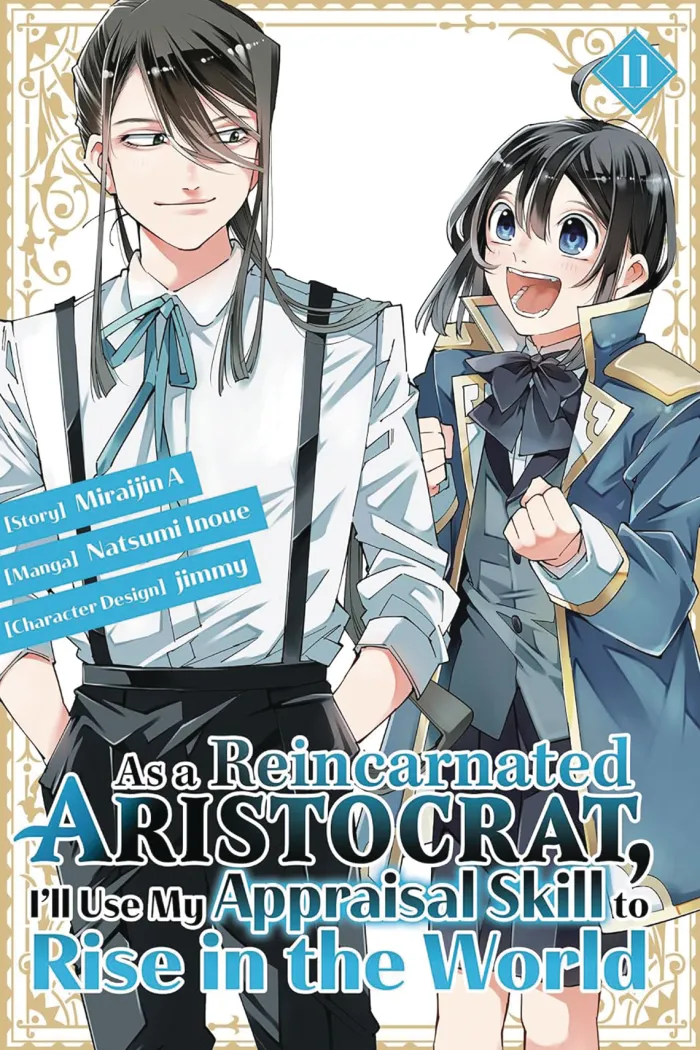 As a Reincarnated Aristocrat, I'll Use My Appraisal Skill to Rise in the World 11 (manga)