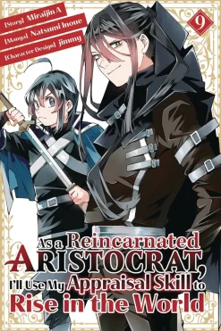 As a Reincarnated Aristocrat, I'll Use My Appraisal Skill to Rise in the World 9 (manga)