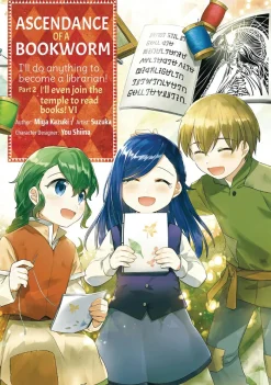 Ascendance of a Bookworm (Manga) Part 2 Volume 6