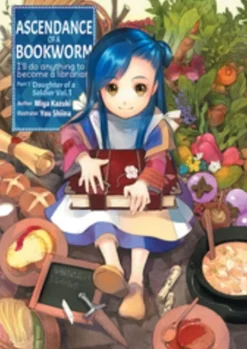 Ascendance of a Bookworm: Part 1 Volume 1 (Novel)