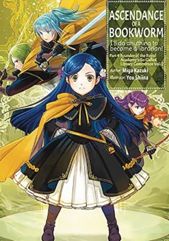 Ascendance of a Bookworm: Part 4 Volume 2 (Novel)