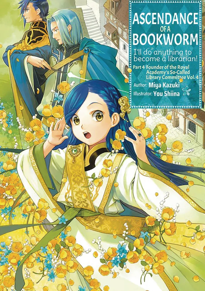 Ascendance of a Bookworm: Part 4 Volume 4 (Novel)