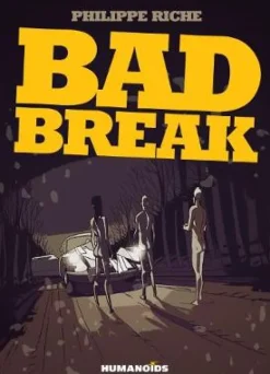 Bad Break