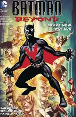 Batman Beyond Vol. 1 Beyond The Bat