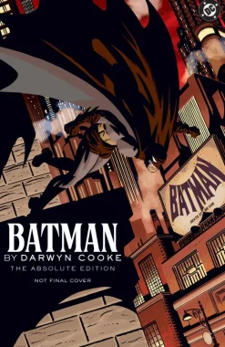 Batman by Darwyn Cooke: Absolute Edition