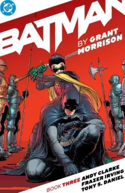 Batman by Grant Morrison Book Three
