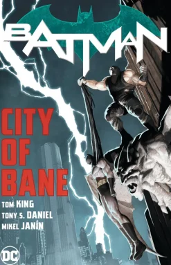 Batman: City of Bane: The Complete Collection