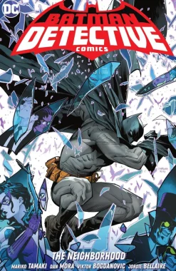 Batman: Detective Comics Vol. 1: The Neighborhood