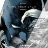 Batman: The Hush Saga Omnibus