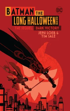 Batman The Long Halloween: The Sequel: Dark Victory: The Deluxe Edition