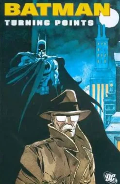 Batman Turning Points TP