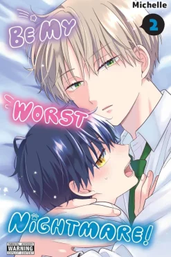 Be My Worst Nightmare!, Vol. 2