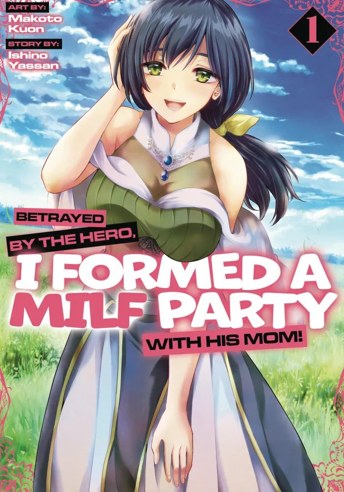 Betrayed By Hero Formed a Milf Party