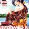 Betrayed by the Hero, I Formed a MILF Party with His Mom! (Manga) Vol. 5