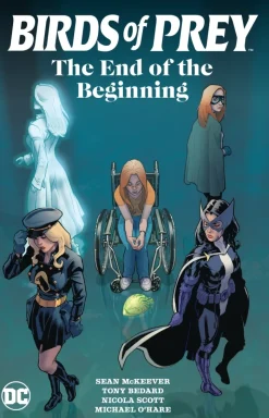 Birds of Prey: The End of the Beginning