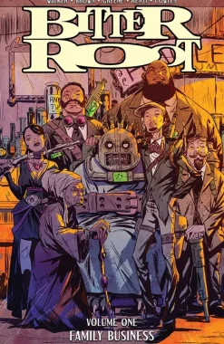 Bitter Root Volume 1: Family Business