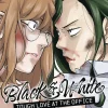 Black and White: Tough Love at the Office Vol. 2