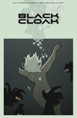 Black Cloak Volume 1