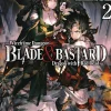 Blade & Bastard Vol. 02 (Light Novel)