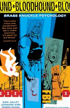 Bloodhound Volume 1: Brass Knuckle Psychology