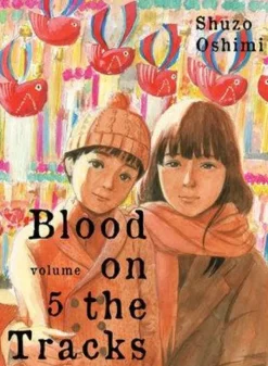 Blood on the Tracks 5