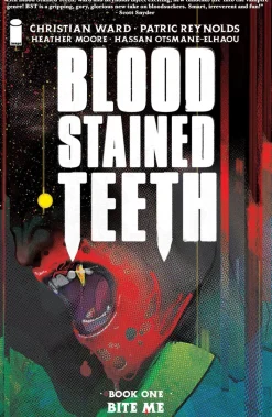 Blood Stained Teeth Volume 1: Bite Me