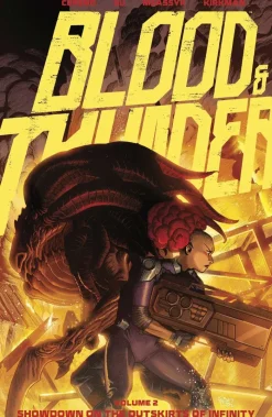 Blood & Thunder Vol. 2: Showdown on the Outskirts of Infinity