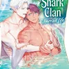 Bride of the Shark Clan: Married Life: Volume 2