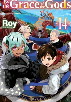 By the Grace of the Gods: Volume 14