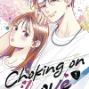 Choking on Love Vol. 2