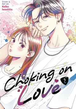 Choking on Love Vol. 2
