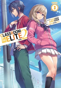 Classroom of the Elite: Year 2 (Light Novel) Vol. 3