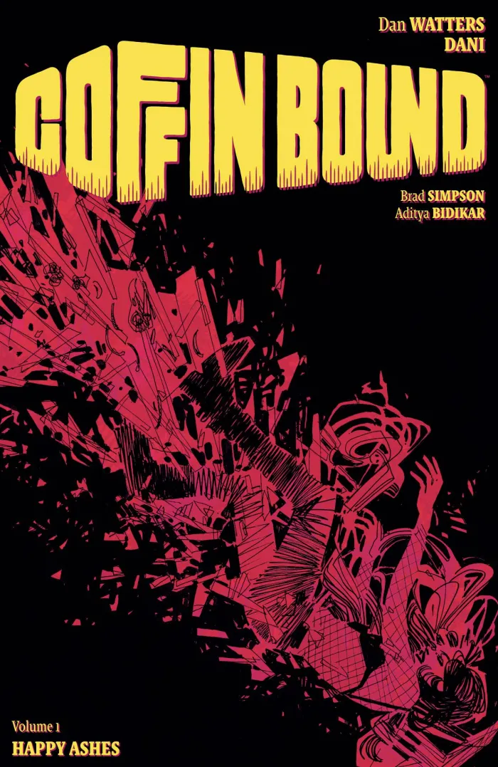 Coffin Bound Volume 1: Happy Ashes