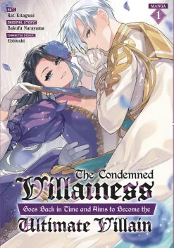 Condemned Villainess Goes Back in Time Vol. 01