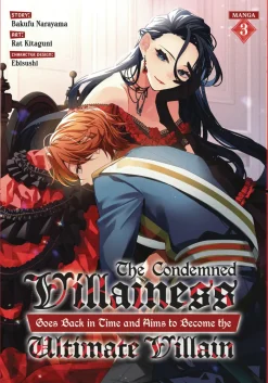 Condemned Villainess Goes Back in Time Vol. 03