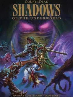 Court of the Dead: Shadows of the Underworld: A Graphic Novel