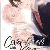 Cover My Scars With Your Kiss Vol. 02