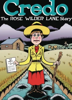 Credo: The Rose Wilder Lane Story