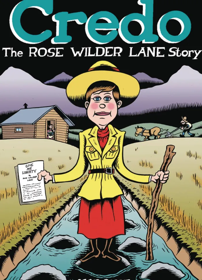 Credo: The Rose Wilder Lane Story