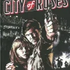 Crime Does Not Pay: City Of Roses