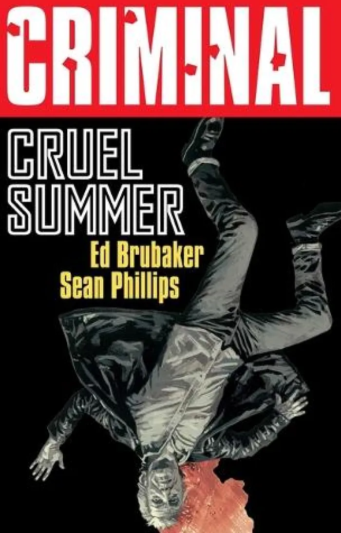 Criminal Volume 10: Cruel Summer (New Edition)