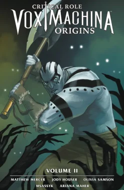Critical Role: Vox Machina Origins Volume II