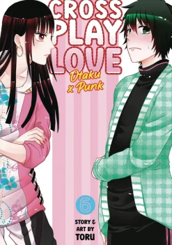 Crossplay Love: Otaku x Punk Vol. 6